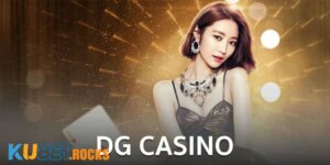 Thông tin chi tiết về sảnh DG casino